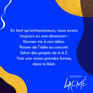 insta Pourquoi avoir créé Maison Lacmé _ 2